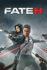 Fateh (2025) PROPER DS4K WEB-DL [Hindi DD5.1] 4K 1080p 720p & 480p [x264/HEVC] | Full Movie